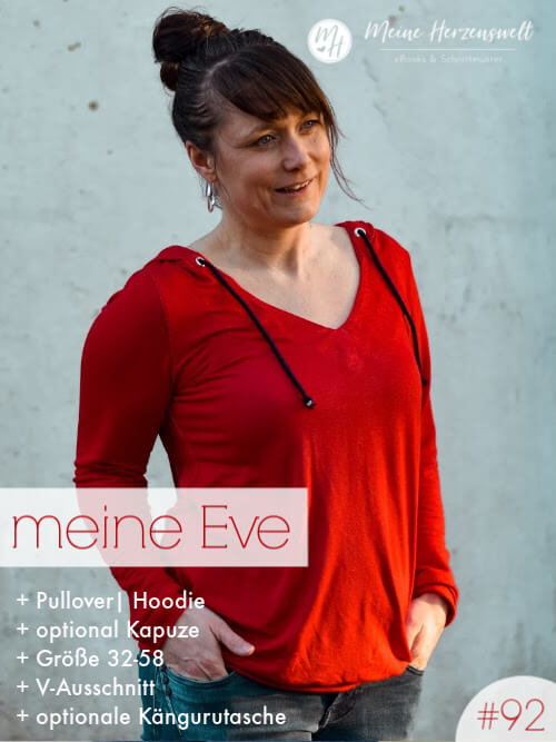meine Eve - Hoodie/Pullover - Nähanleitung - Schnittmuster - Meine Herzenswelt