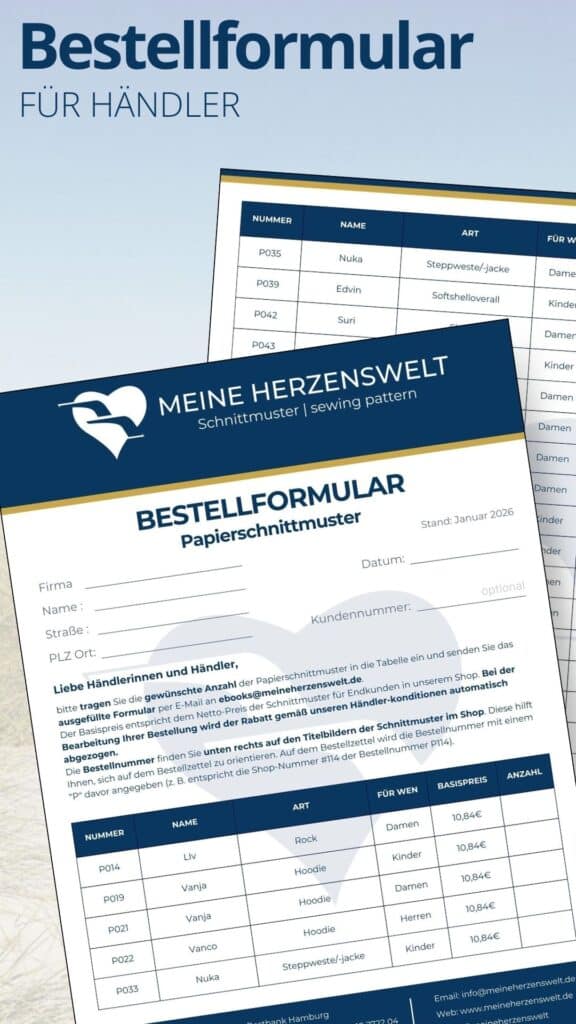 Papierschnittmuster für Stoffläden Bestellformular für Händler Meine Herzenswelt