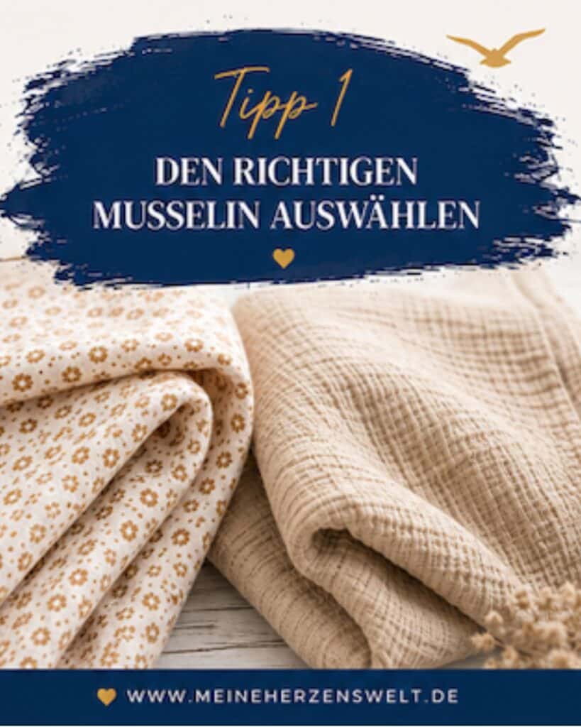 26 23 Tipp 1 Musselin nähen Tipps und Tricks Nähwissen Musselintipps Nähen mit Musselin Meine Herzenswelt