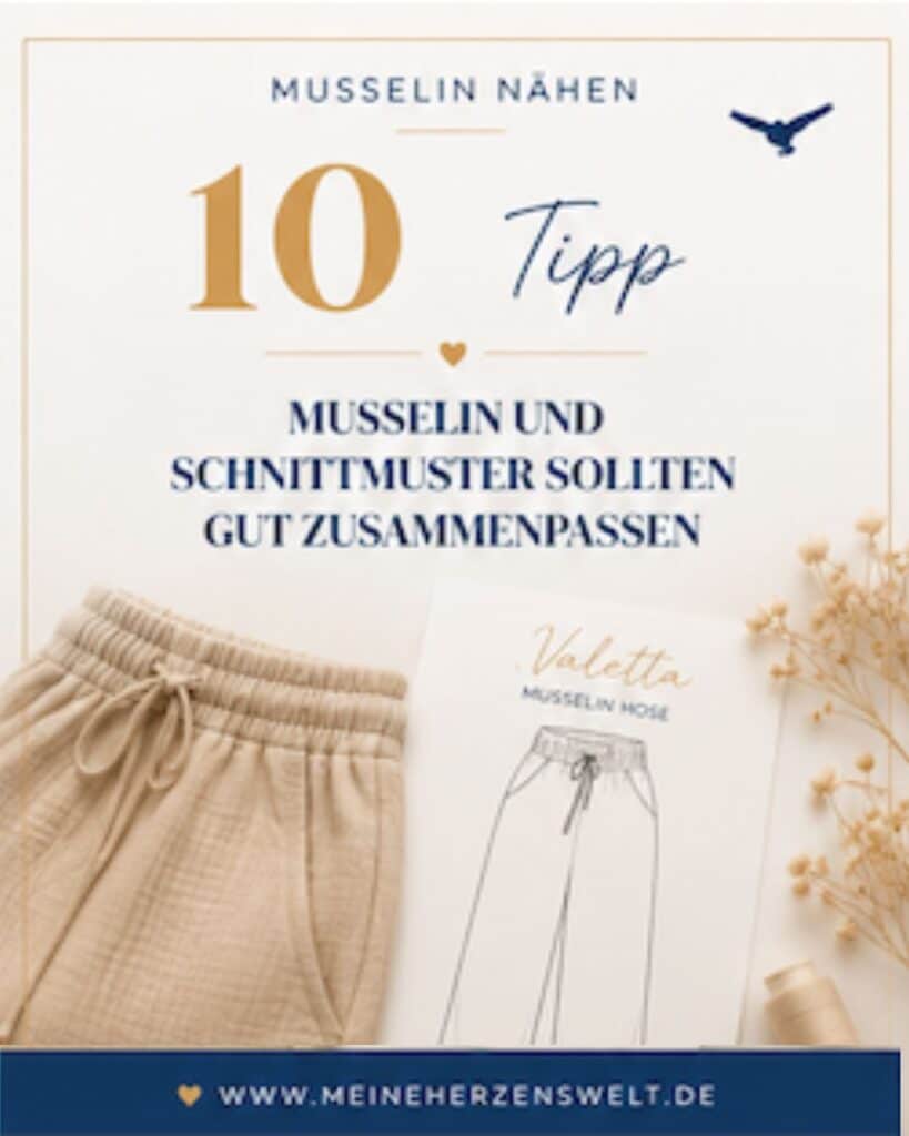 26 23 Tipp 10 Musselin nähen Tipps und Tricks Nähwissen Musselintipps Nähen mit Musselin Meine Herzenswelt