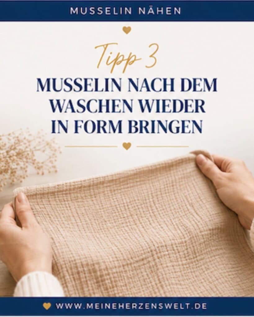 26 23 Tipp 3 Musselin nähen Tipps und Tricks Nähwissen Musselintipps Nähen mit Musselin Meine Herzenswelt